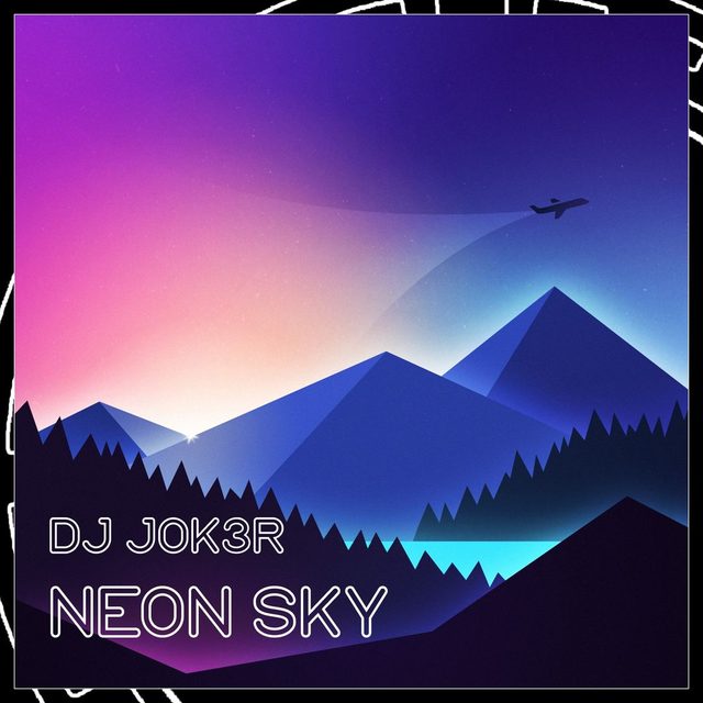 Neon Sky — DJ JOK3R cover artwork