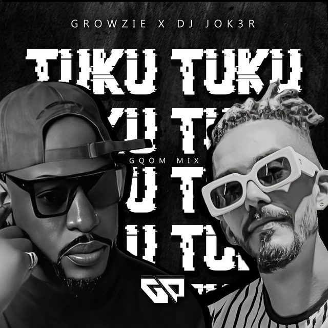 Tuku Tuku (Gqom Remix) — Growzie, DJ JOK3R cover artwork