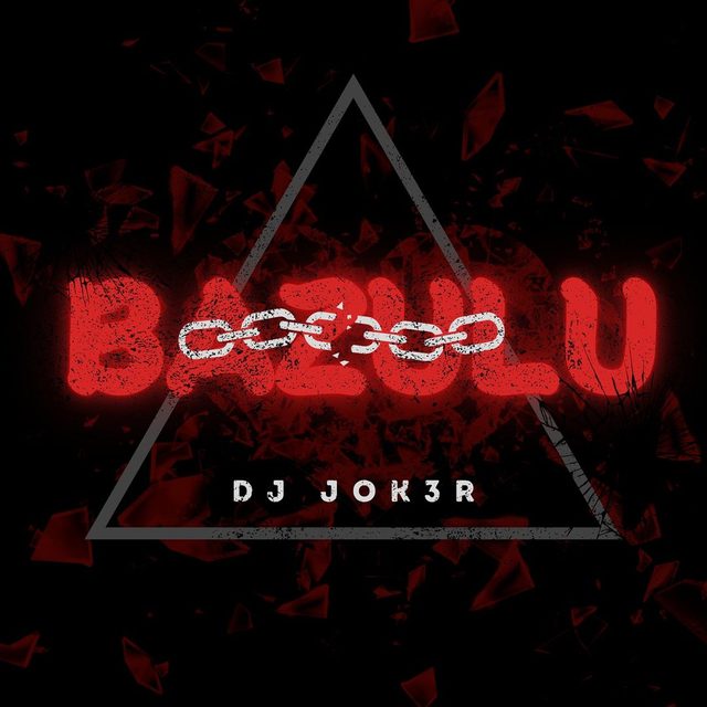 Bazulu — DJ JOK3R cover artwork