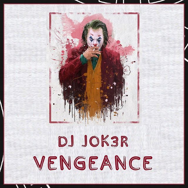Vengeance — DJ JOK3R cover artwork