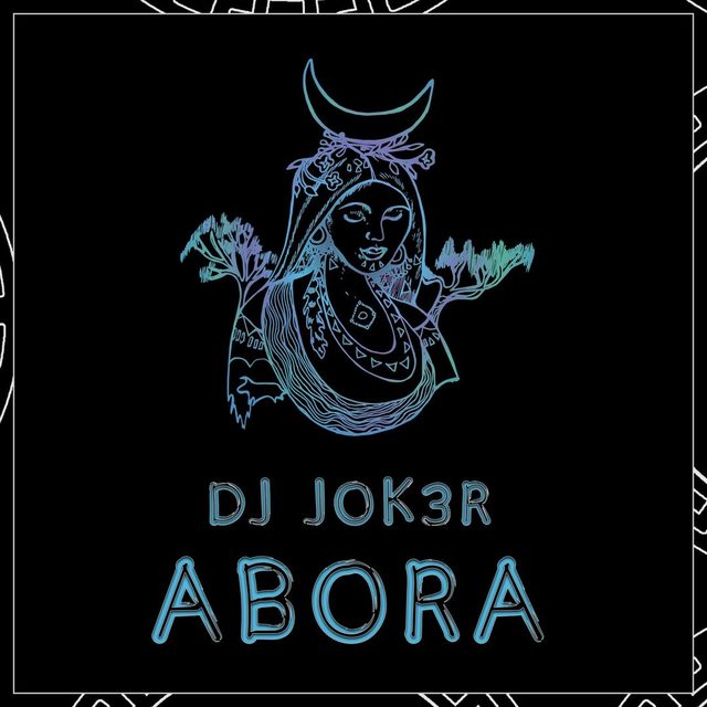 Abora — DJ JOK3R cover artwork